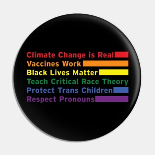 Climate Change, BLM, Critical Race, Trans Rights, Pronouns Pin