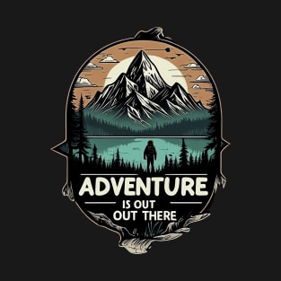 Adventure Is Out There And So Is Serial Killer T-Shirt