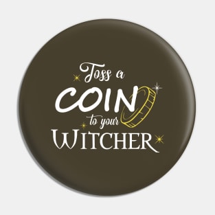 Toss A Coin Pin