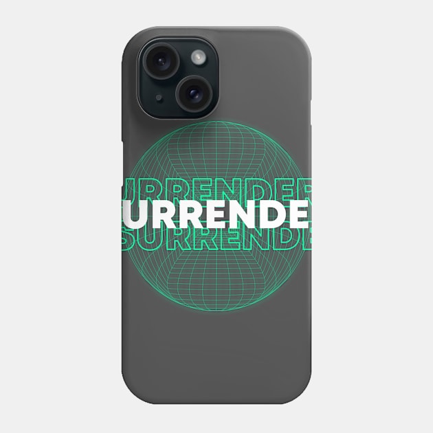 Surrender front Phone Case by FPhouse