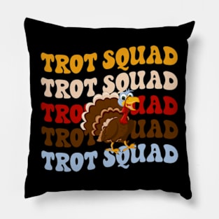 Turkey Groovy Trot Squad Funny Thanksgiving Running Gift Pillow