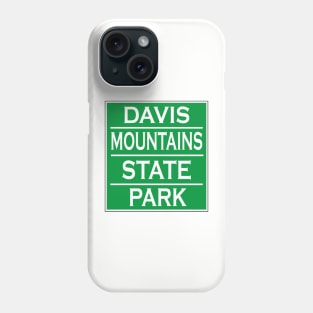 DAVIS MOUNTAINS STATE PARK Phone Case