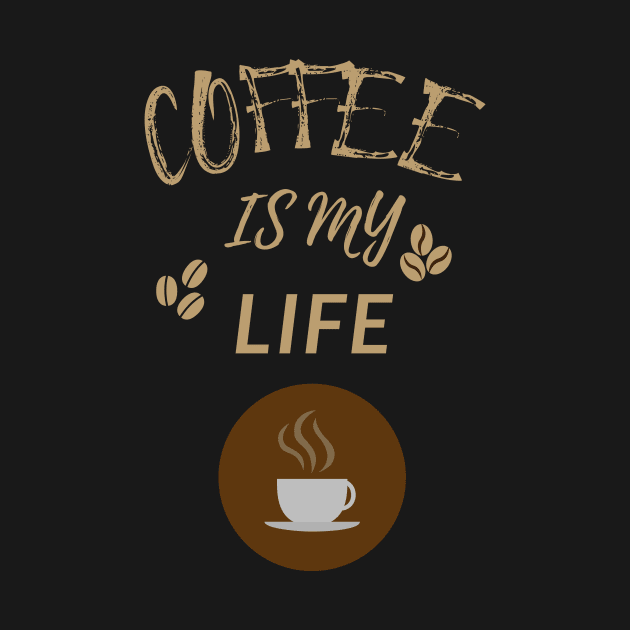 Coffee Is My Life by olaviv