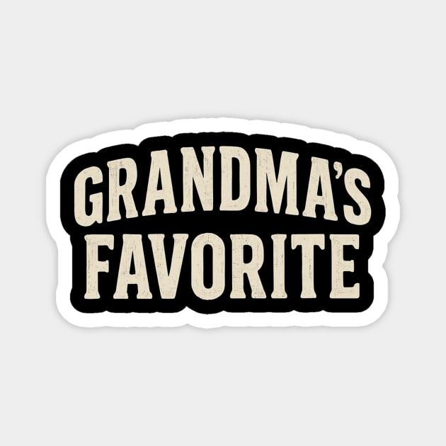 Grandma’s Favorite Magnet by ArtistTee ⭐⭐⭐⭐⭐