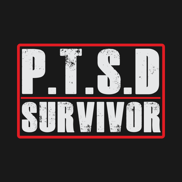 PTSD (Post Traumatic Stress Disorder) Survivor Tshirt by SheepDog