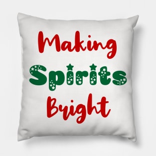 Making Spirits Bright Christmas Pillow