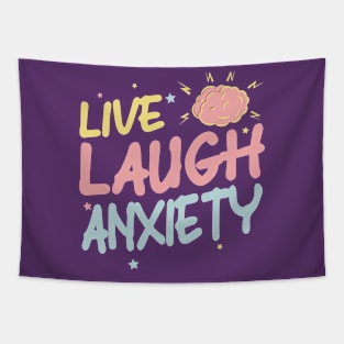 Live, Laugh, Anxeity Tapestry