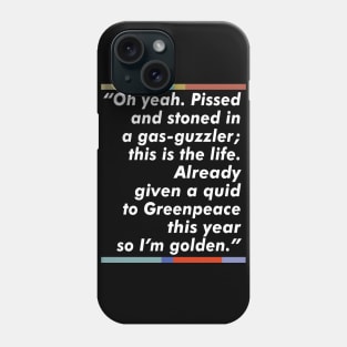 Jez Peep Show Fan Quote Typography Design Phone Case