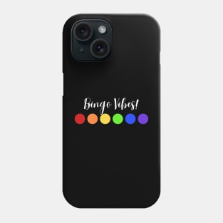 Bingo Vibes LGBTQ+ Phone Case