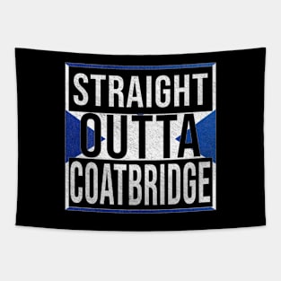 Straight Outta Coatbridge - Gift for Scot, Scotsmen, Scotswomen, From Coatbridge in Scotland Scottish Tapestry