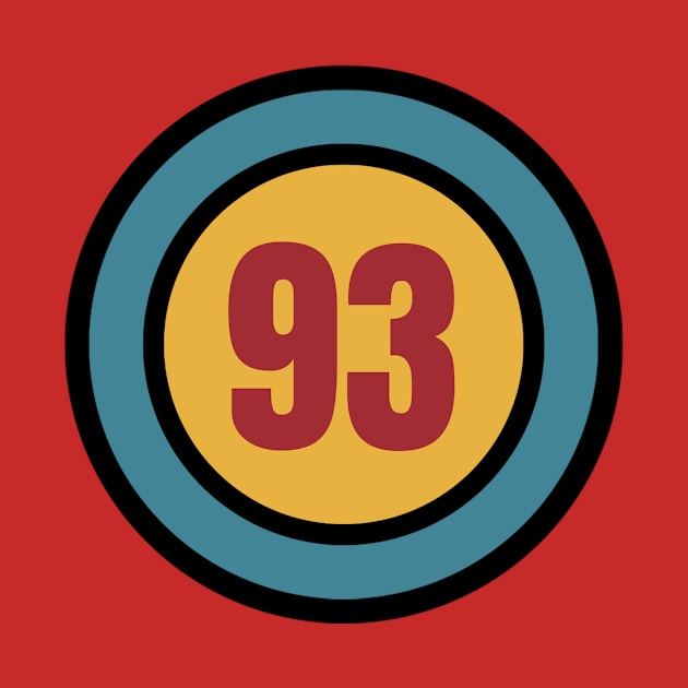 The Number 93 - ninety three - ninety third - 93rd by Siren Seventy One