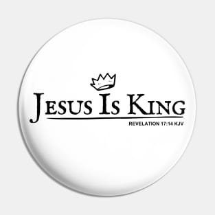 Jesus Is King (with crown) Revelation 17:14 KJV Pin