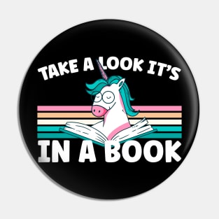 Cute Unicorn Reading Bookworm Take A Look It's In A Book Pin