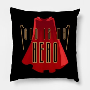 God Is My Hero Biblical Super Cape Pillow