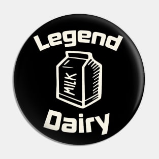 Legendary (Dairy) Milk Pin