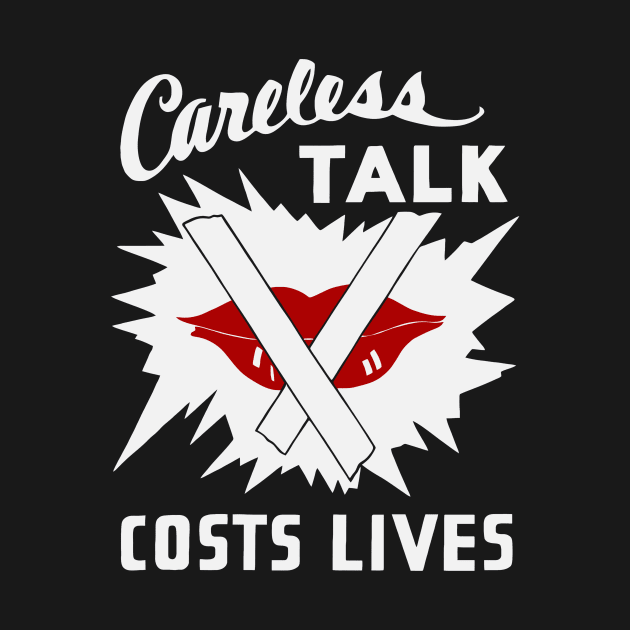 Careless Talk Costs Lives - WW2 by warishellstore