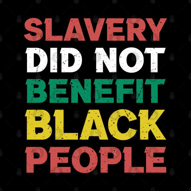 'Slavery did not benefit black people' sayings Black People by FFAFFF