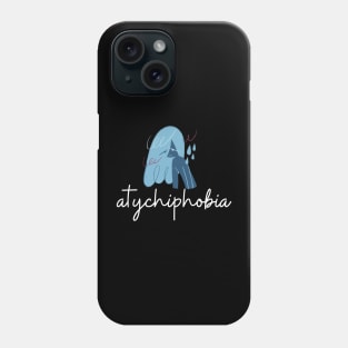 atychiphobia Phone Case