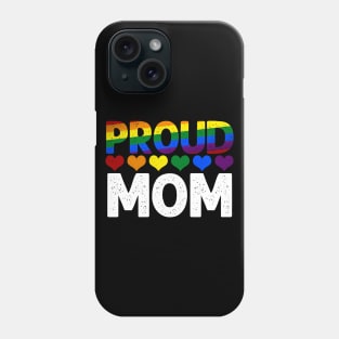 Proud Mom Phone Case