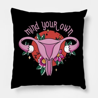 Mind Your Own Uterus // Vintage Tattoo Style Feminism Pillow