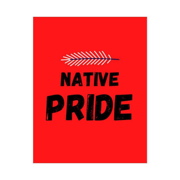 Native Pride by Christina's Designs