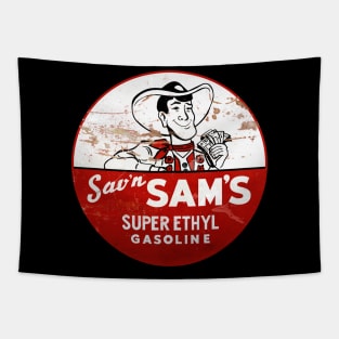 Sav'n Sam's Super Ethyl Gasoline distressed vintage sign reproduction Tapestry