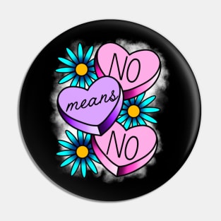 No means no Pin