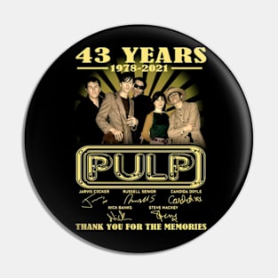 The Pulp Band 43 Years 1978 2021 Signatures Pin