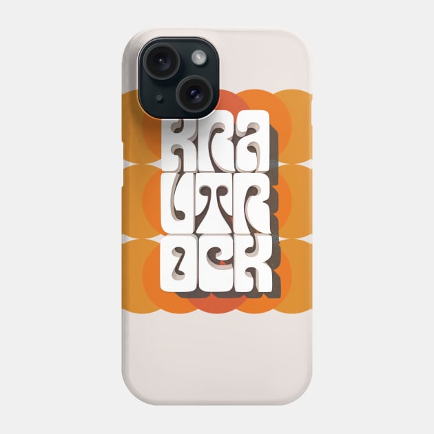 Krautrock /\/\ 70s Styled Typographic Artwork Phone Case by DankFutura