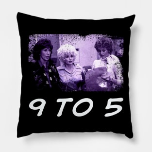 Dolly & Co. Exclusive Tees Honoring the Leading Ladies of 9 to 5 Pillow