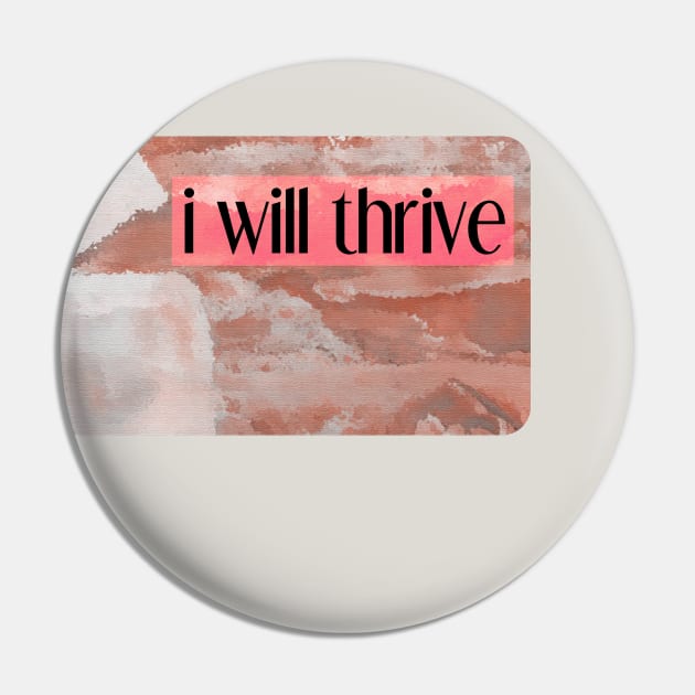 i will thrive Pin by inSomeBetween