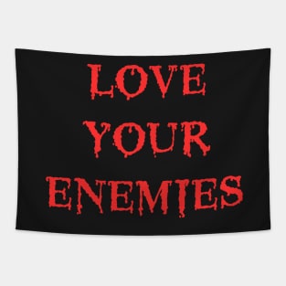 Love Your Enemies Death Metal Cannibal Corpse Parody Tapestry