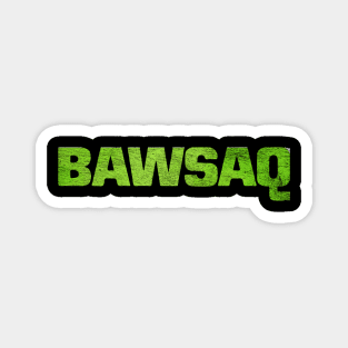 "BAWSAQ" GTA V Stocks Website Print Magnet