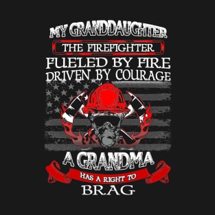 Proud Grandma of a Firefighter granddaughter Apparel T-Shirt