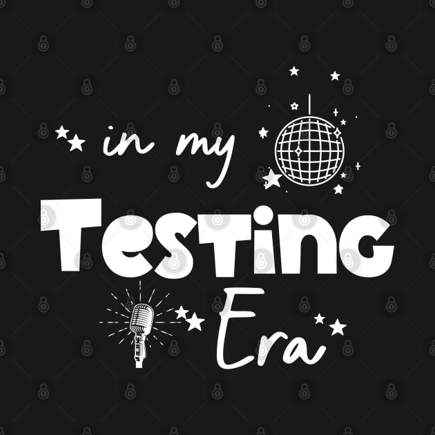 In My Testing Era by Xtian Dela ✅