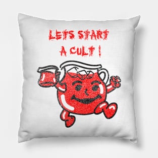 Lets start a cult -Vintage Pillow