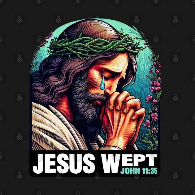 John 11:35 Jesus Wept Bible Quote Garden of Gethsemane by Plushism