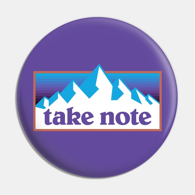 Take Note Mountains 2 Pin by KFig21