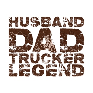 Husband Dad Trucker Legend #1 T-Shirt