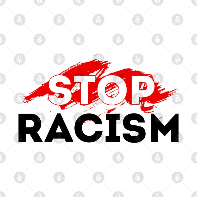 Stop Racism, No racial discrimination by mansoury