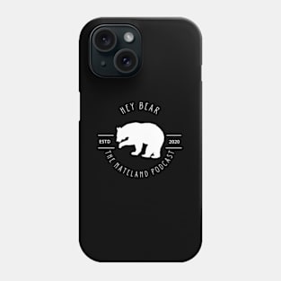 Nate Bargatze Hey Bear Dk Phone Case