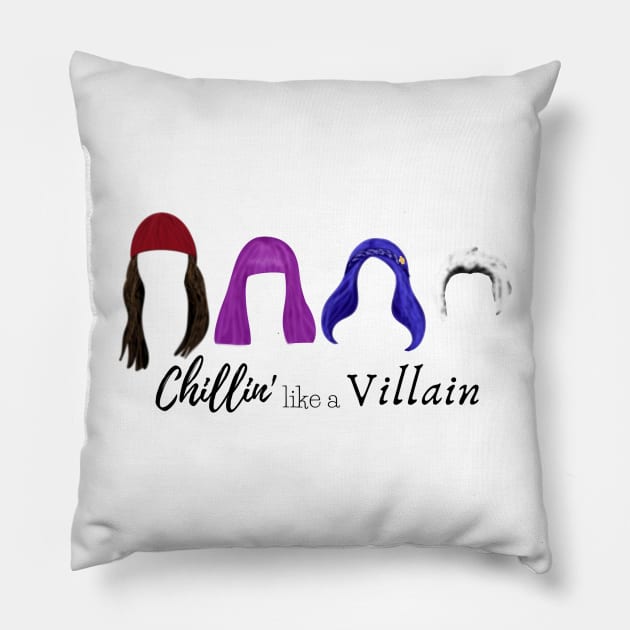 Chillin' like a villain Pillow by DesignsBySaxton