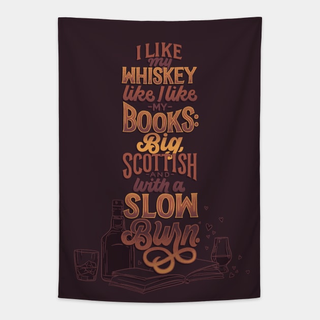 Like My Whiskey Like I Like My Books Tapestry by polliadesign