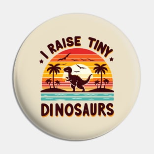 i raise tiny dinosaurs Pin