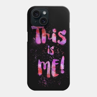 This is me Phone Case