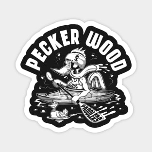 Pecker Wood Paddlers Magnet