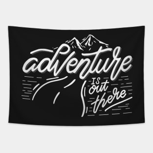 Adventure is Out There Tapestry