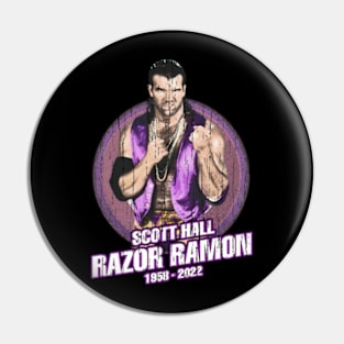 Always Razor Ramon 1958-2022 Thank For The Memories Pin