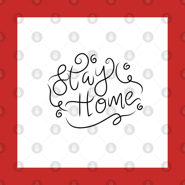 Stay home lettering by viovi