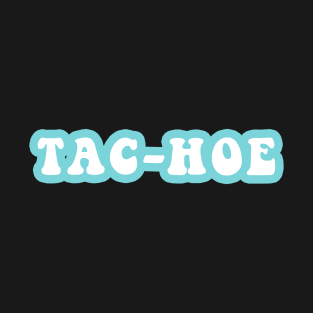 Tac-Hoe T-Shirt